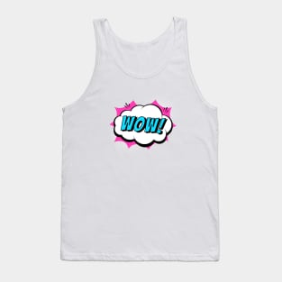 Wow Tank Top